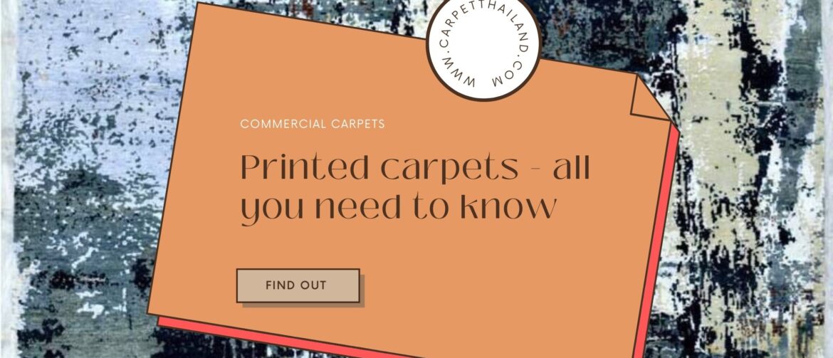 Printed Carpets
