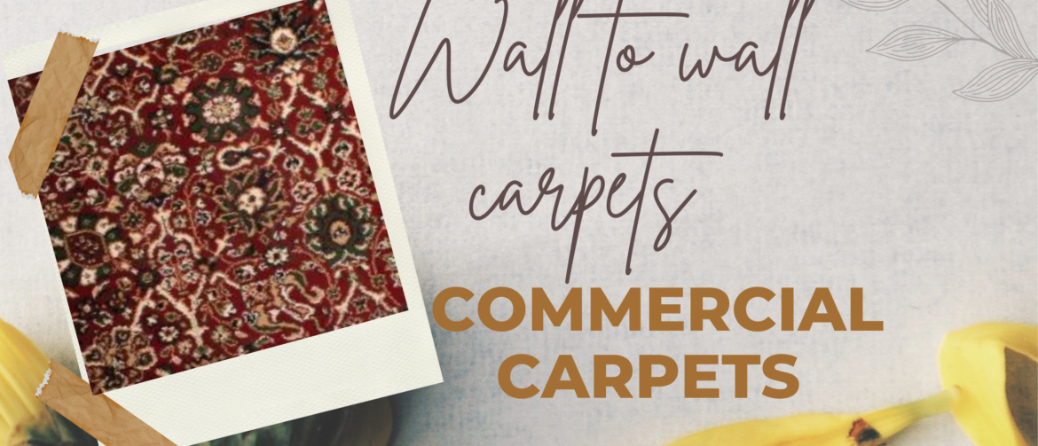 Wall to wall carpets