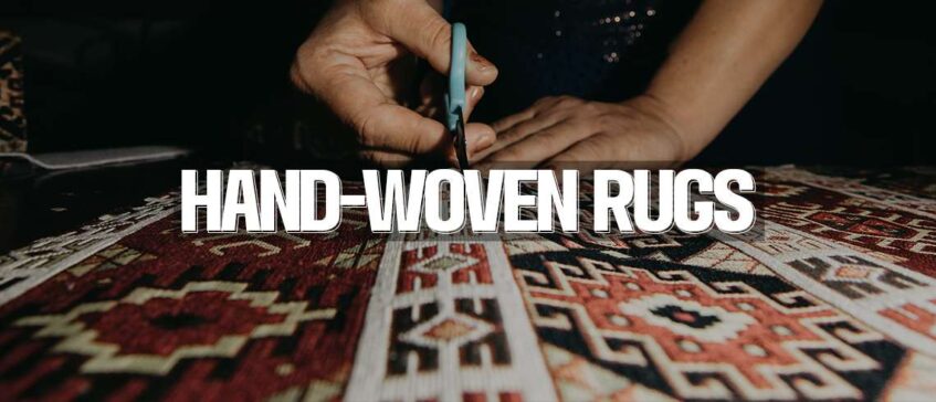 Hand-woven rugs